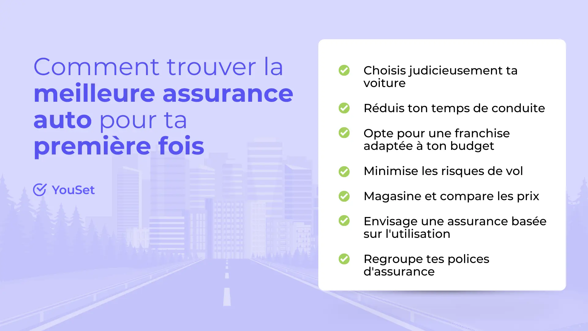 Comment trouver la meilleure assurance auto pour ta première fois - YouSet