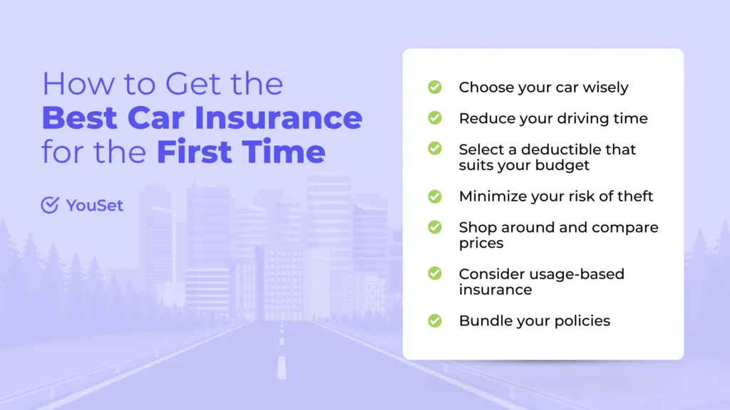 How to Get the Best Car Insurance for the First Time - YouSet