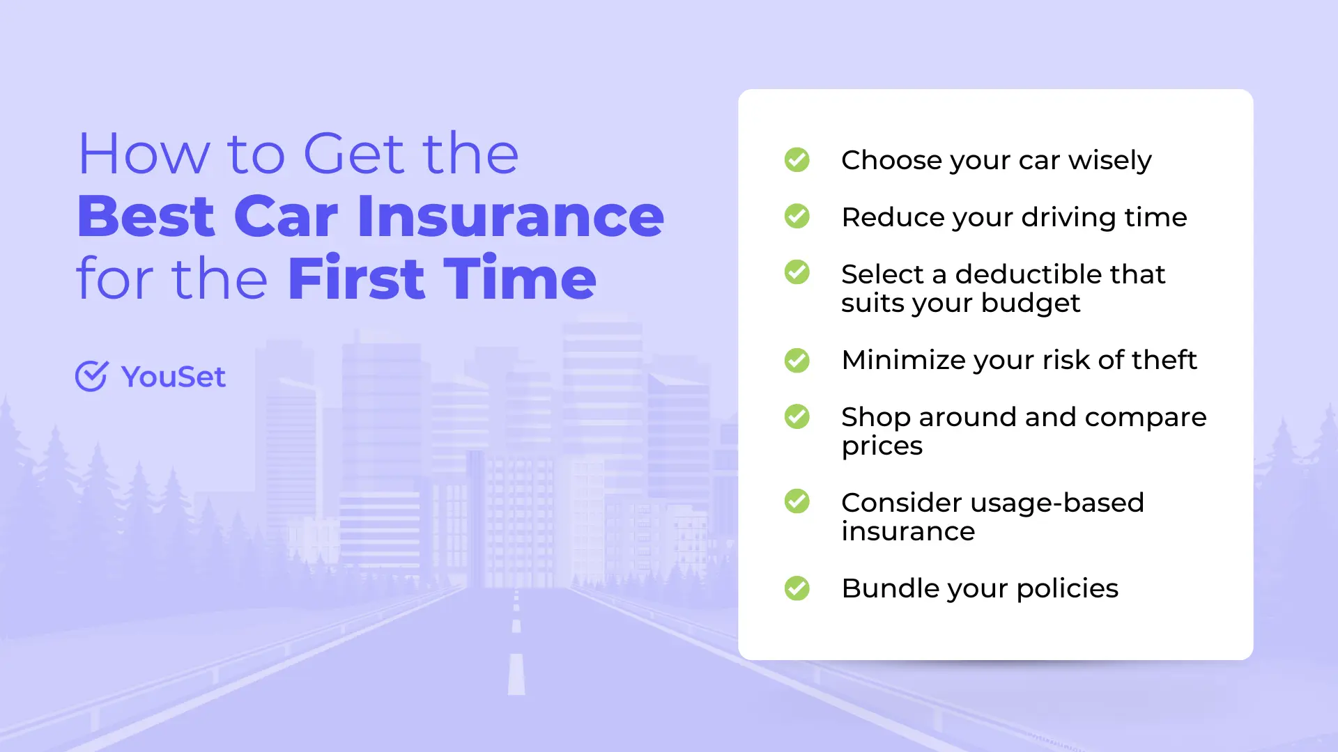How to Get the Best Car Insurance for the First Time - YouSet